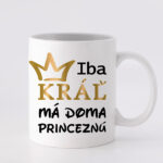 Kráľ má doma princeznú