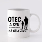 Otec a syn kamaráti na celý život